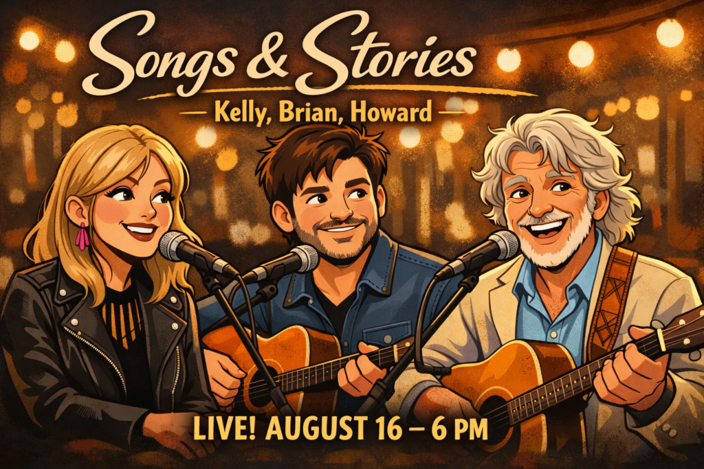 Songs & Stories – Kelly, Brian, Howard